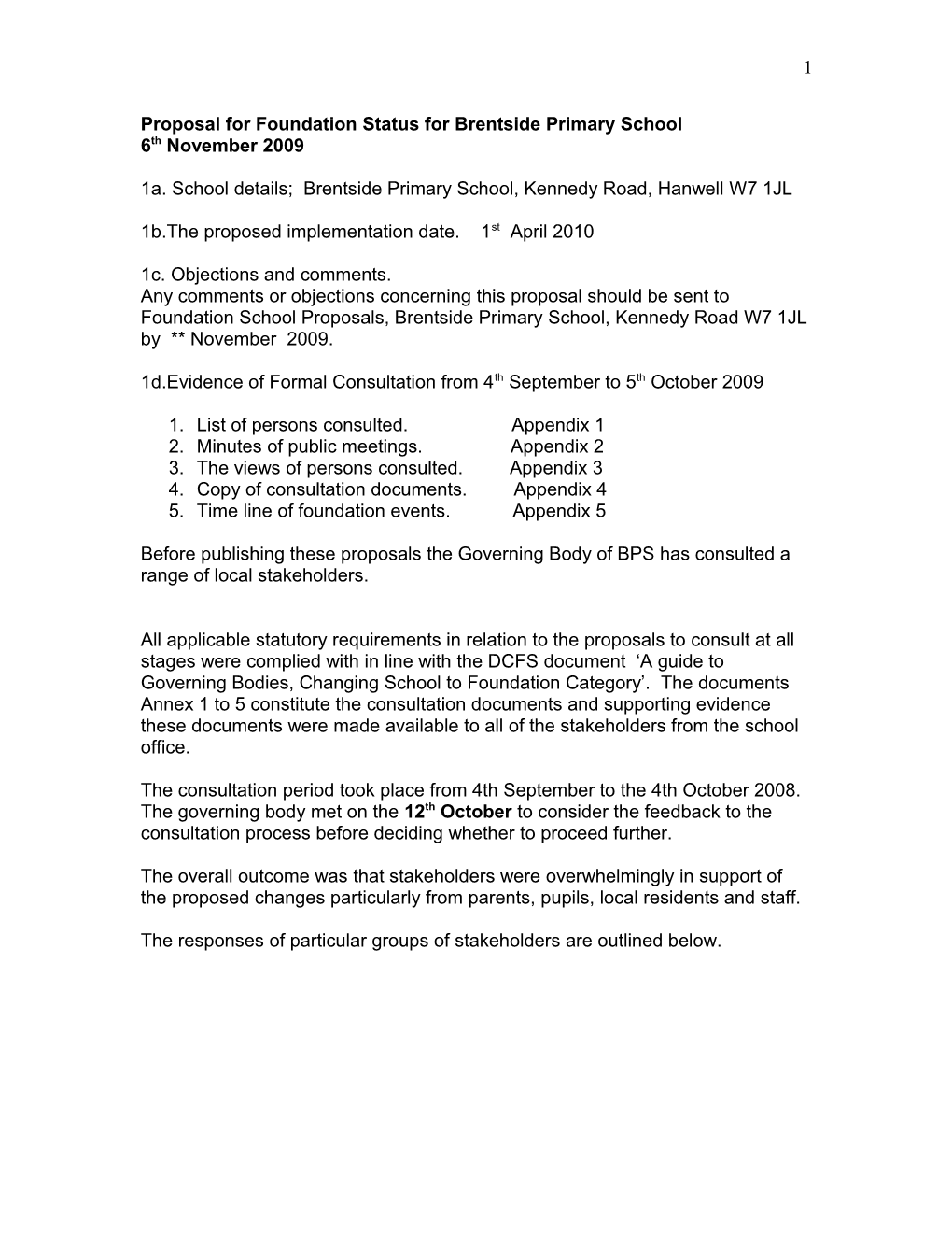 Draft Foundation Proposals for Brentside Primary School October 2009