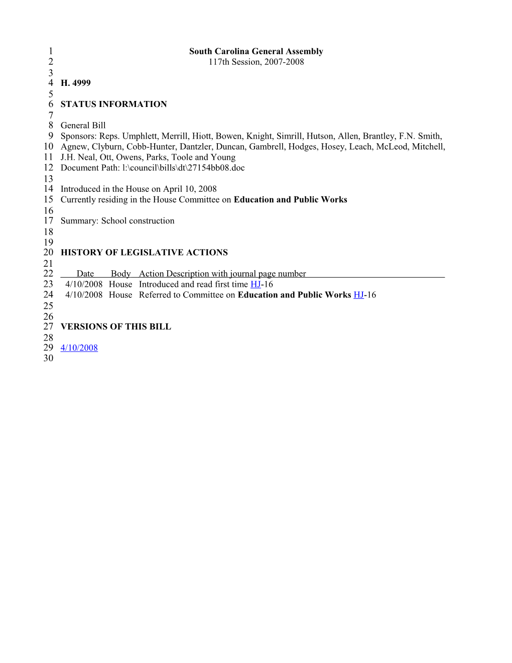 2007-2008 Bill 4999: School Construction - South Carolina Legislature Online