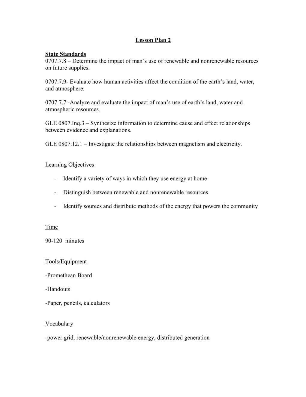 0707.7.8 Determine the Impact of Man S Use of Renewable and Nonrenewable Resources on Future