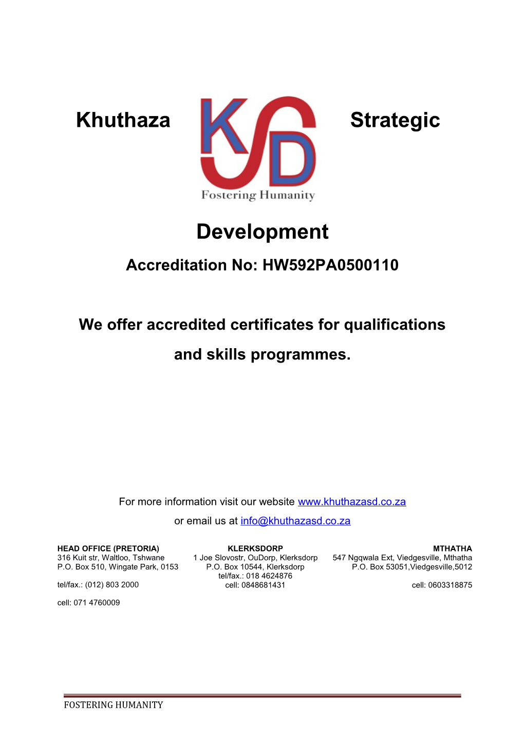 We Offer Accredited Certificates for Qualifications