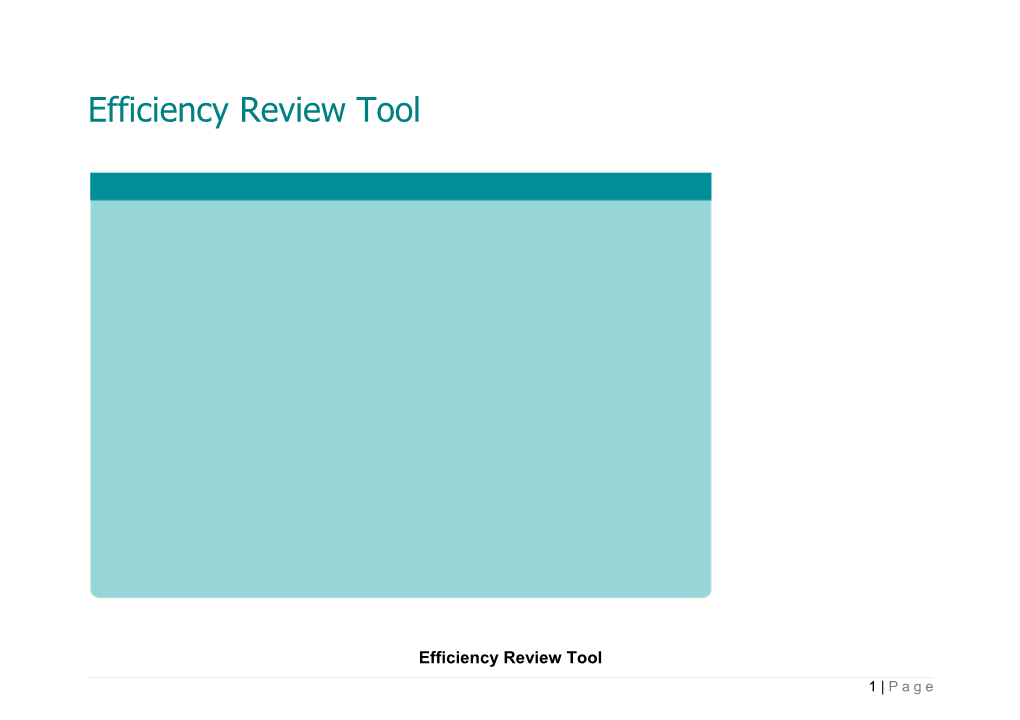 Efficiency Review Tool