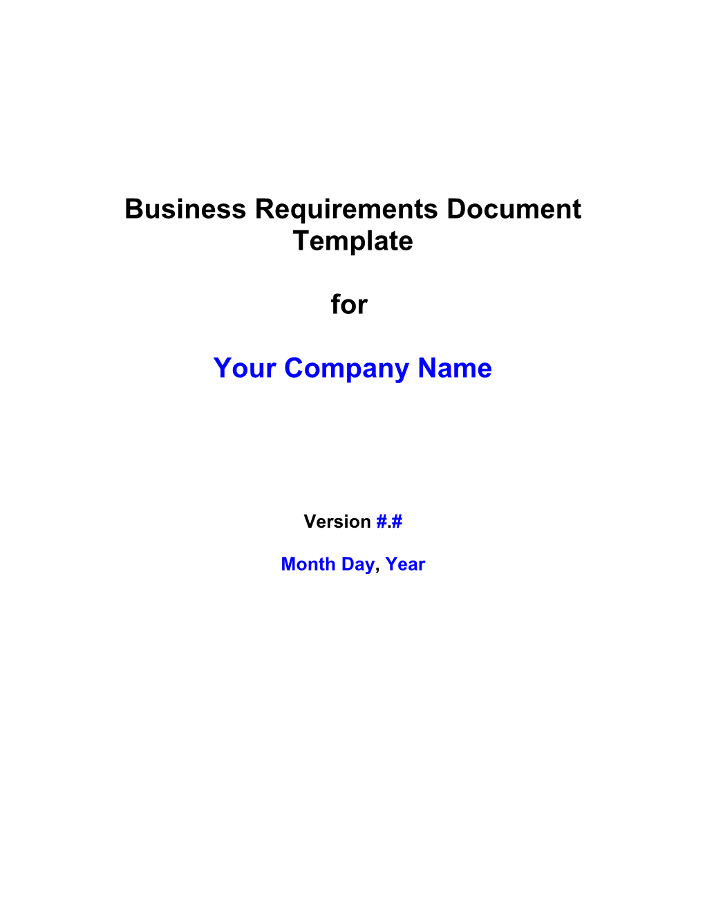 (Your Company Name) Business Requirements Specification