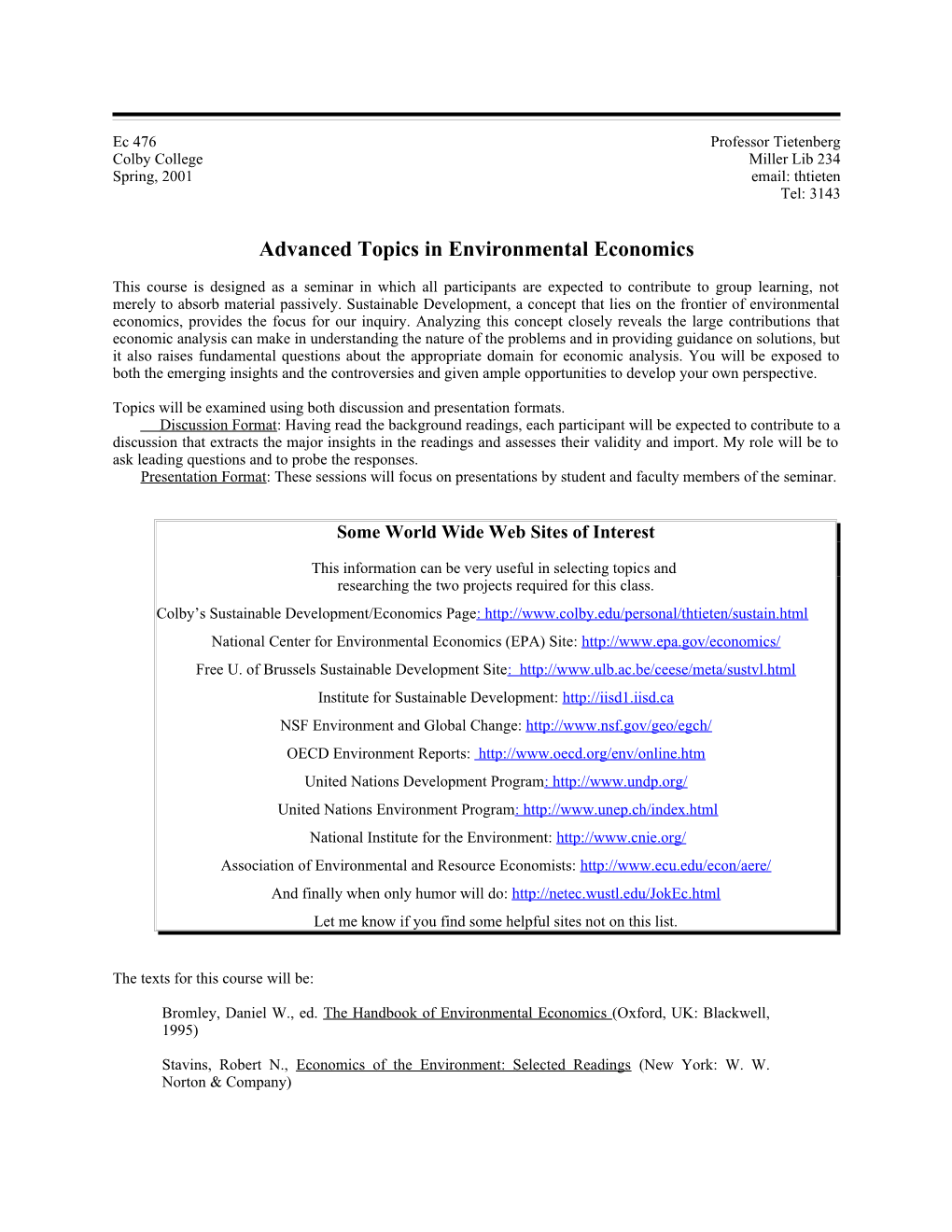 Advanced Topics in Environmental Economics