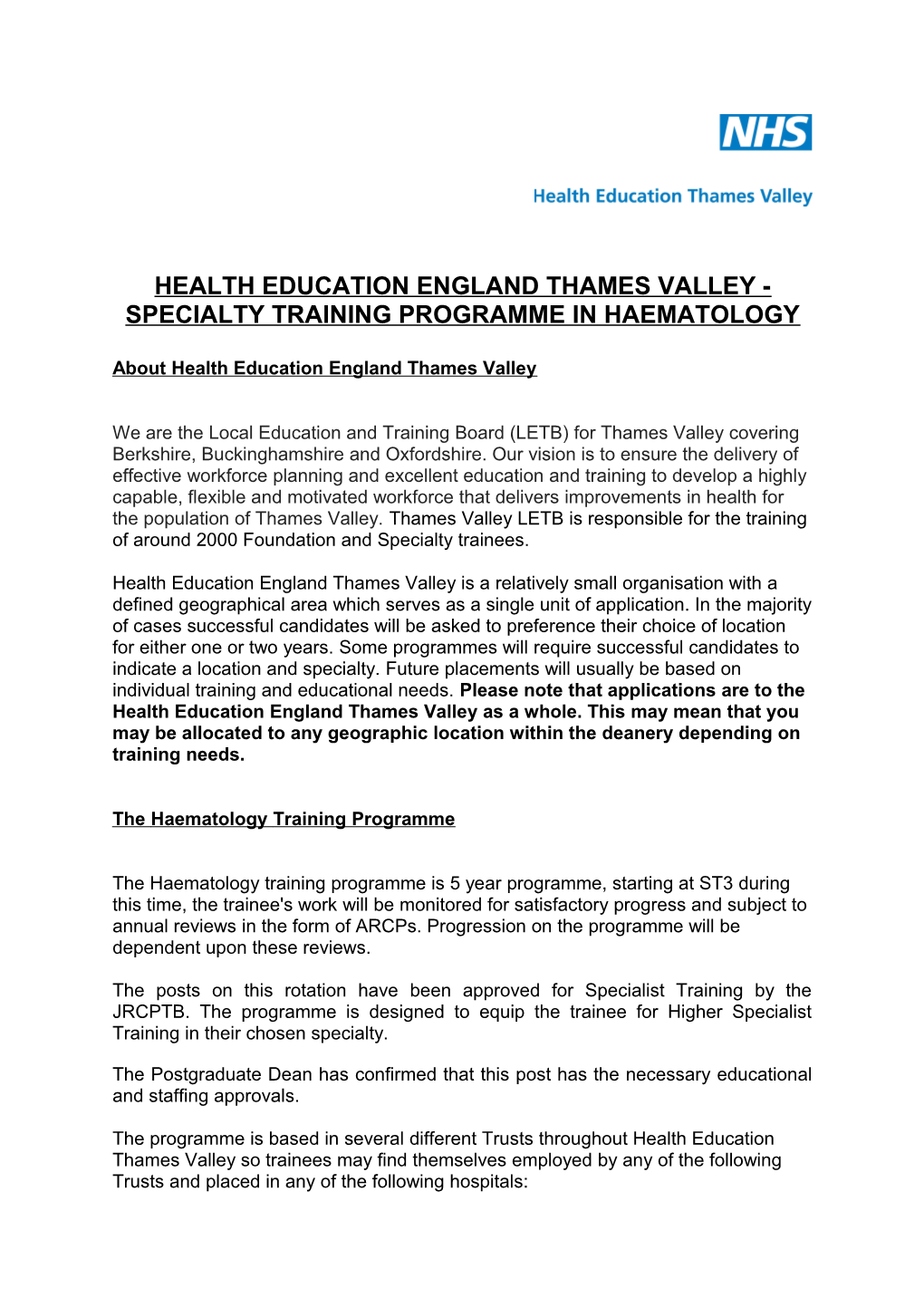 Health Education England Thames Valley - Specialty Training Programme Inhaematology