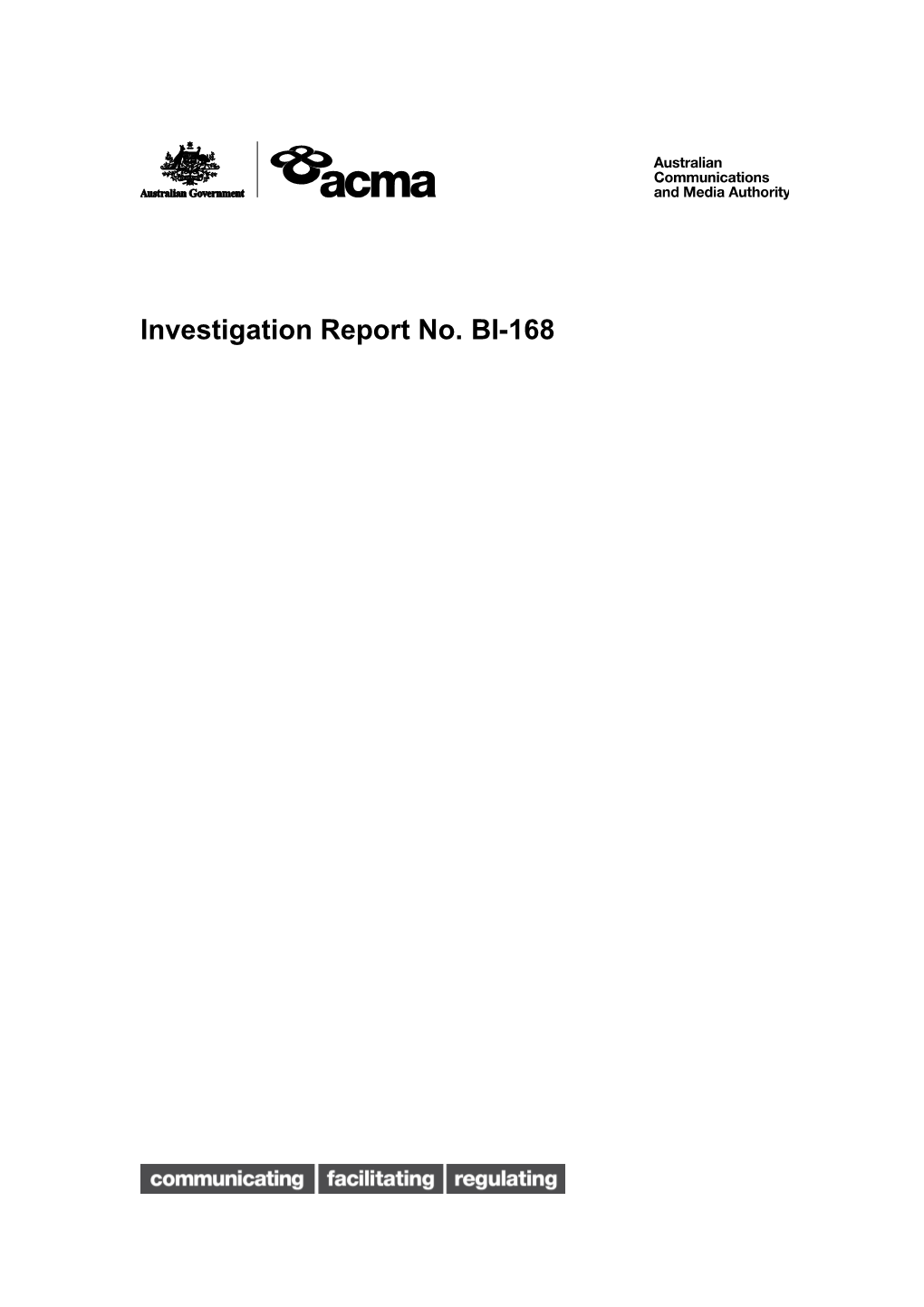 Investigation Report No. BI-168