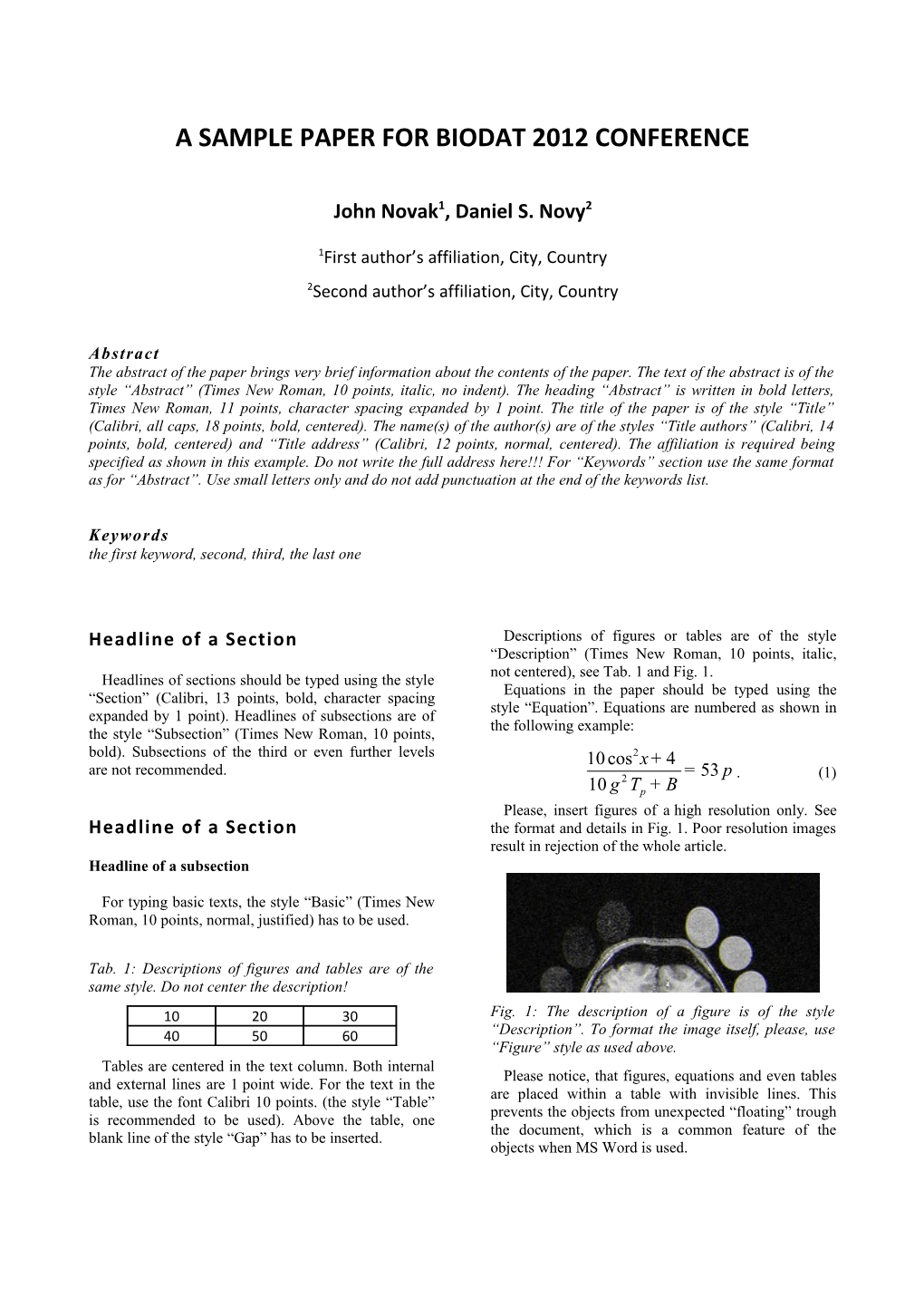 A Sample Paper for Biodat 2012 Conference