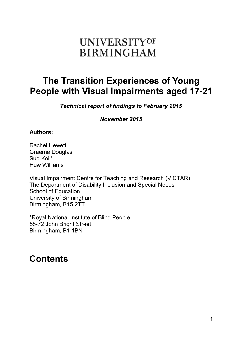 The Transition Experiences of Young People with Visual Impairments Aged 17-21