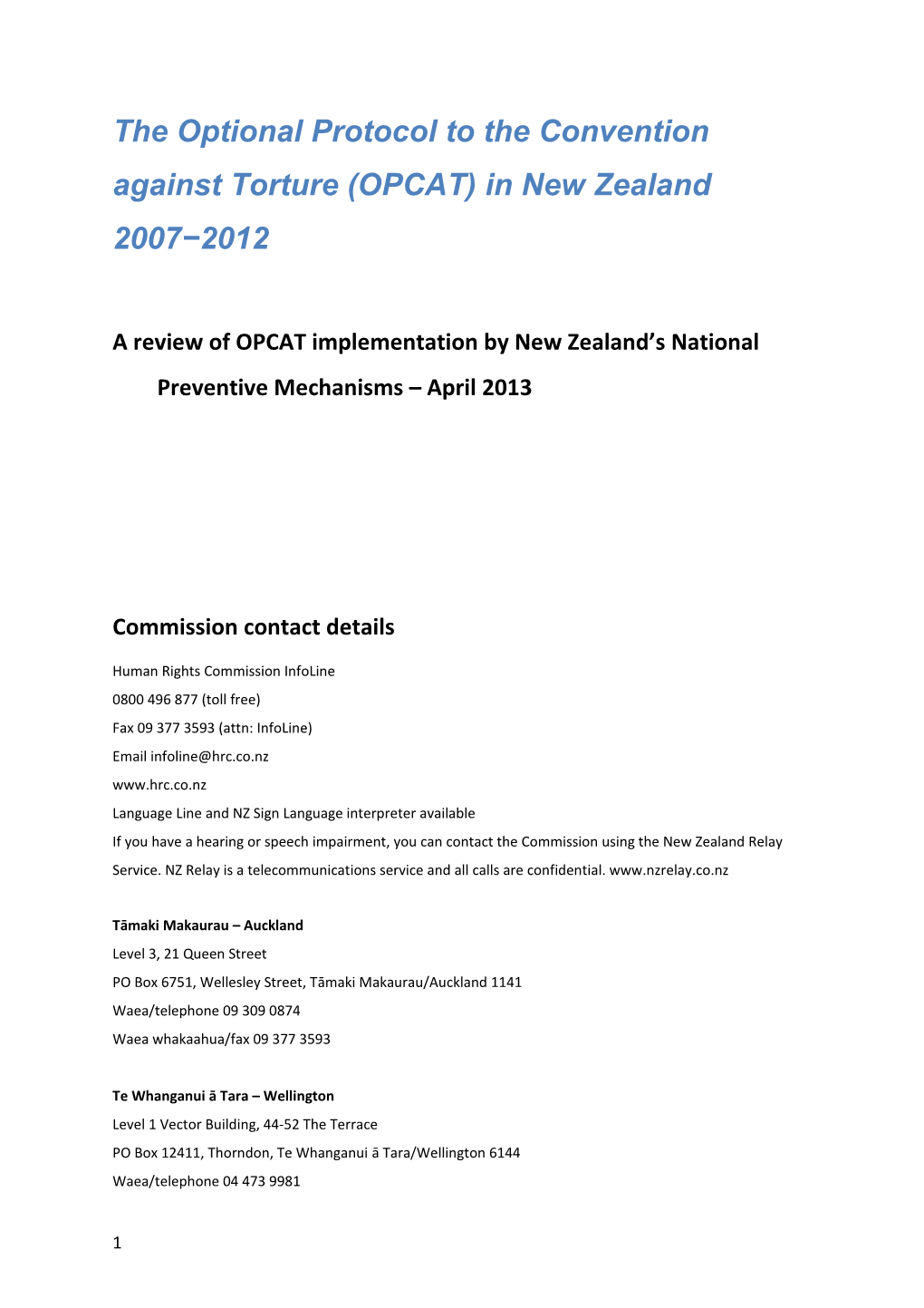The Optional Protocol to the Convention Against Torture (OPCAT) in New Zealand 2007 2012