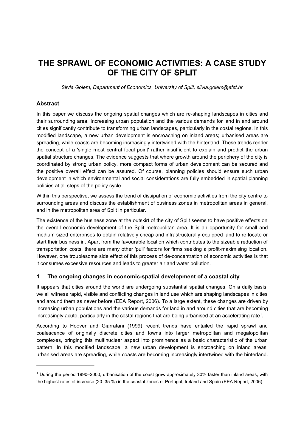 The Sprawl of Economic Activities: a Case Study of the City of Split