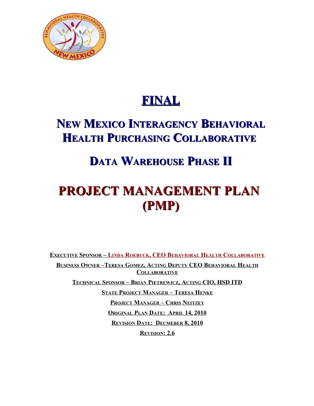 Project Charter:New Mexico Interagency Behavioral Health Purchasing Collaborative