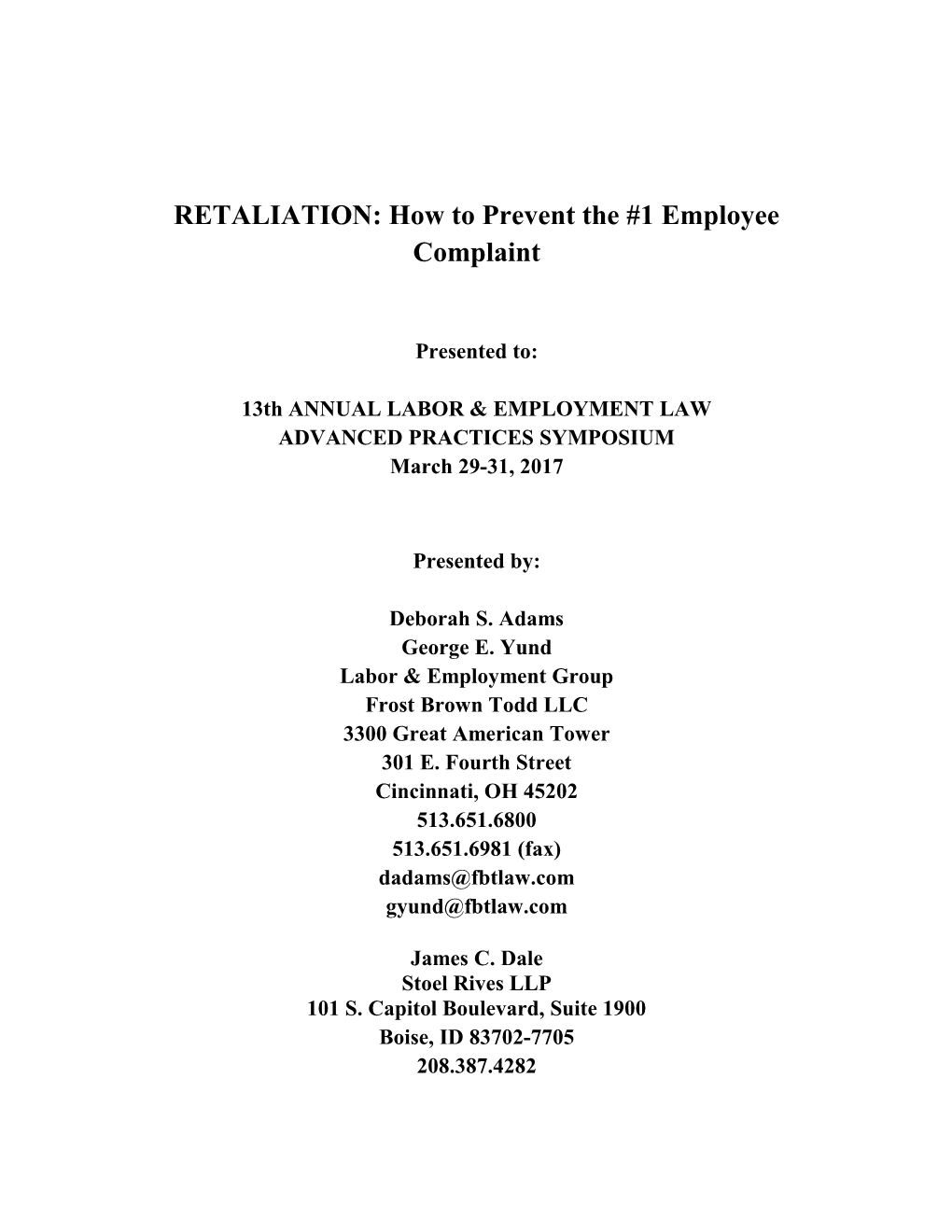 RETALIATION: How to Prevent the #1 Employee Complaint