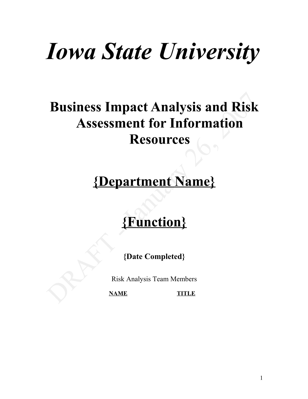 Business Impact Analysis and Risk Assessment for Information Resources