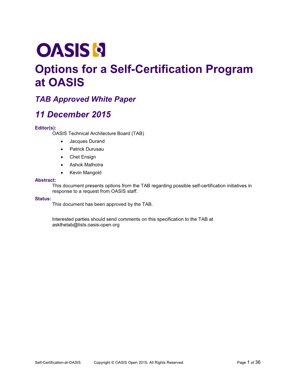 Options for a Self-Certification Program at OASIS