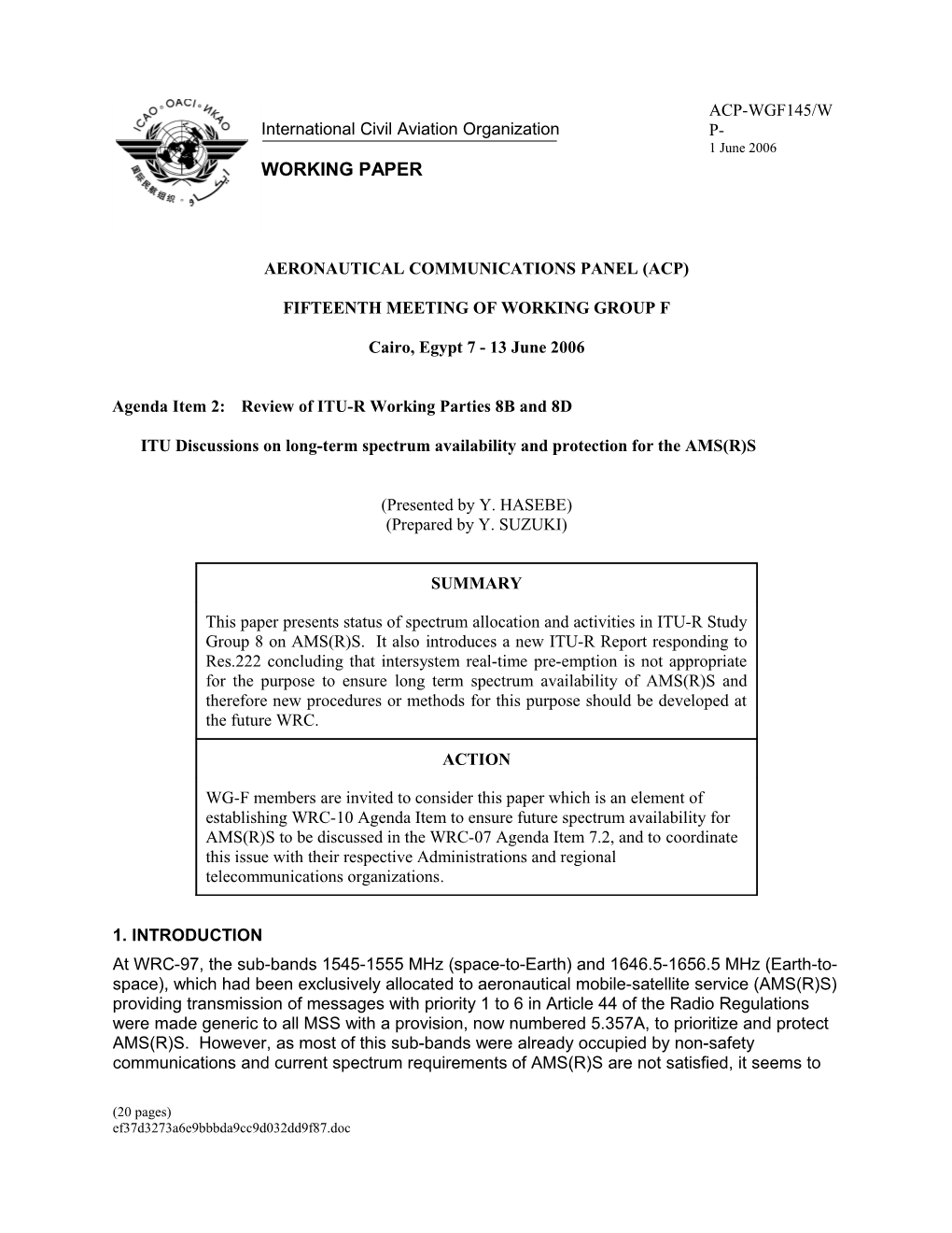 ITU Discussions on Long-Term Spectrum Availability and Protection for the AMS(R)S