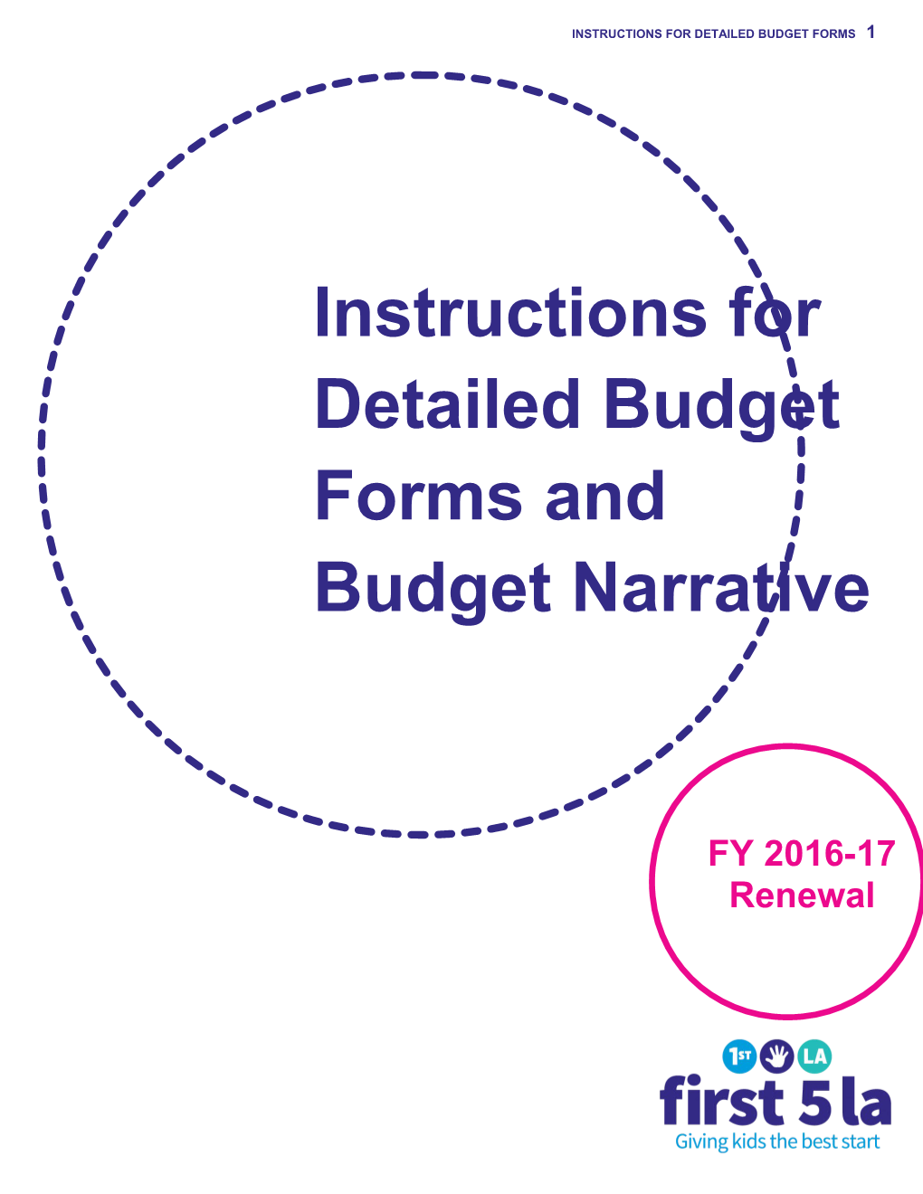 Instructions for Detailed Budget Forms 1