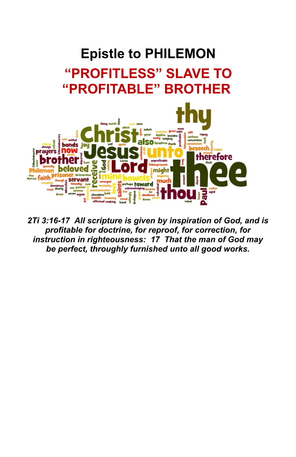 Profitless Slave to Profitable Brother