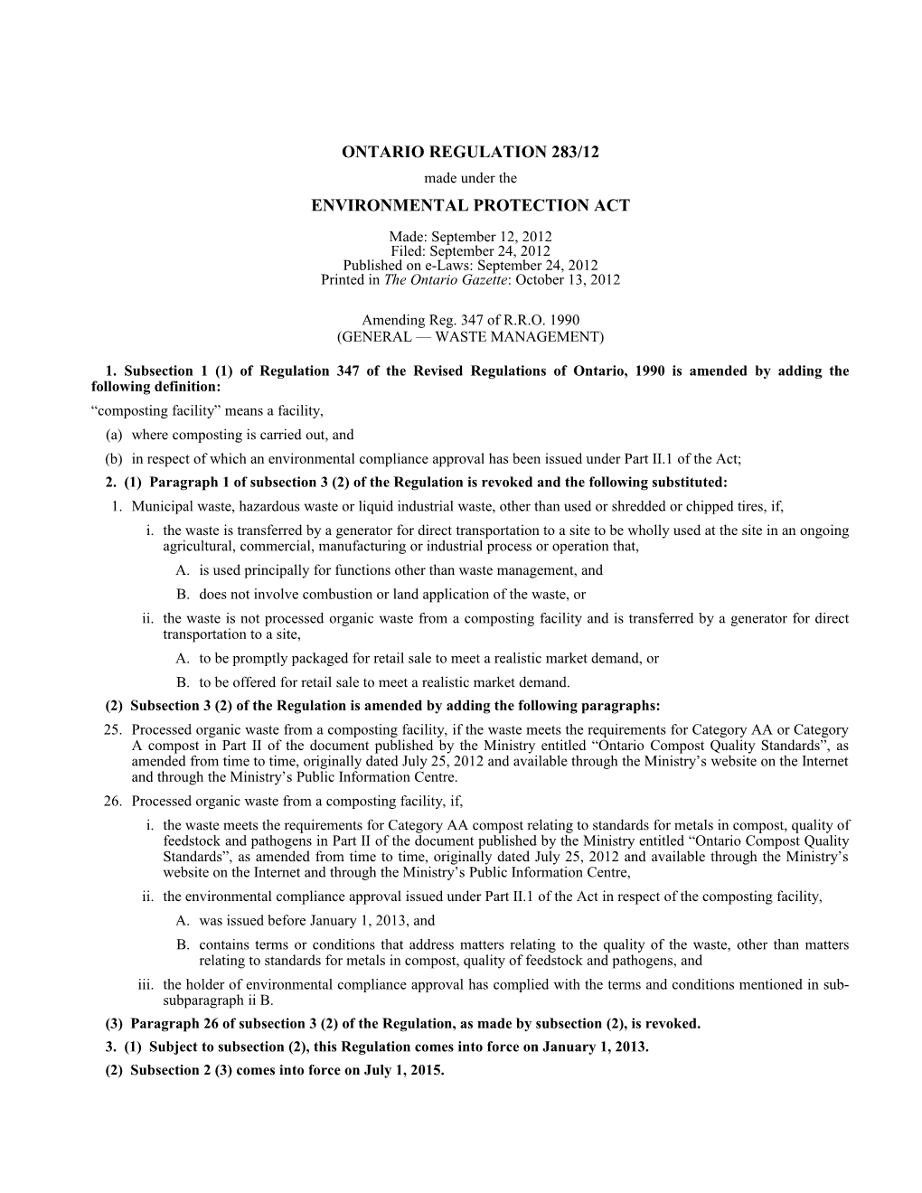 ENVIRONMENTAL PROTECTION ACT - O. Reg. 283/12