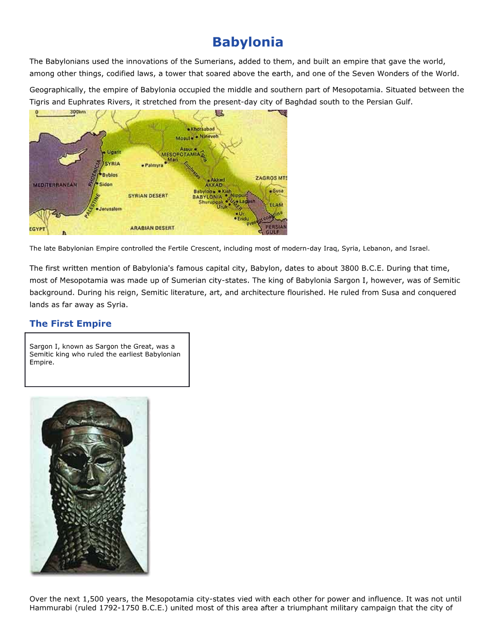 The Babylonians Used the Innovations of the Sumerians, Added to Them, and Built an Empire