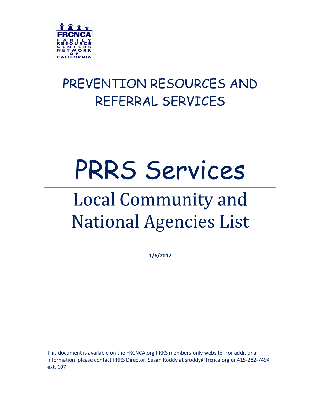 Prevention Resource and Referral Services