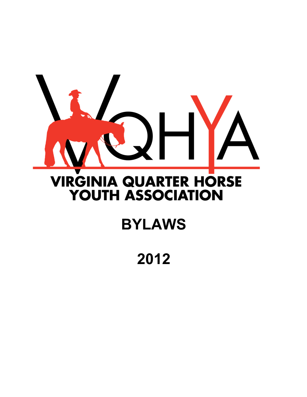 The Virginia Quarter Horse Youth Association 2003 Bylaws
