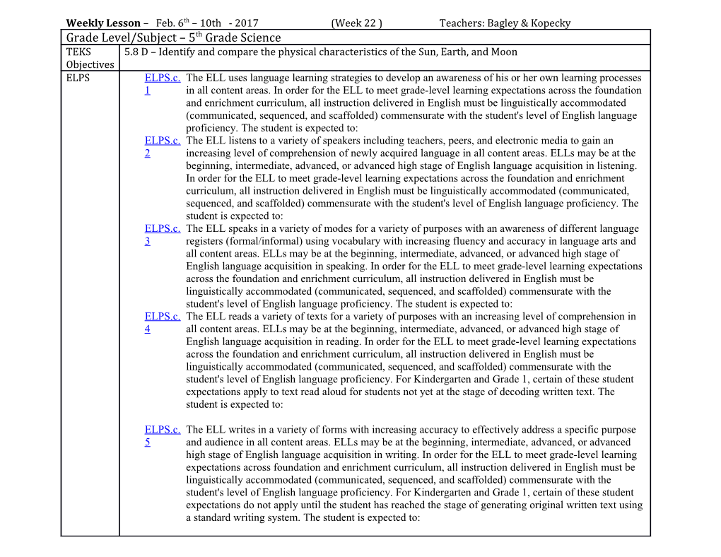 Weekly Lesson Feb. 6Th 10Th - 2017 (Week22) Teachers: Bagley & Kopecky