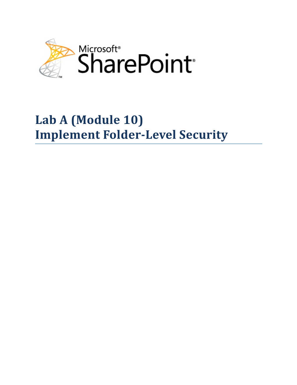 Lab a (Module 10) Implement Folder-Level Security