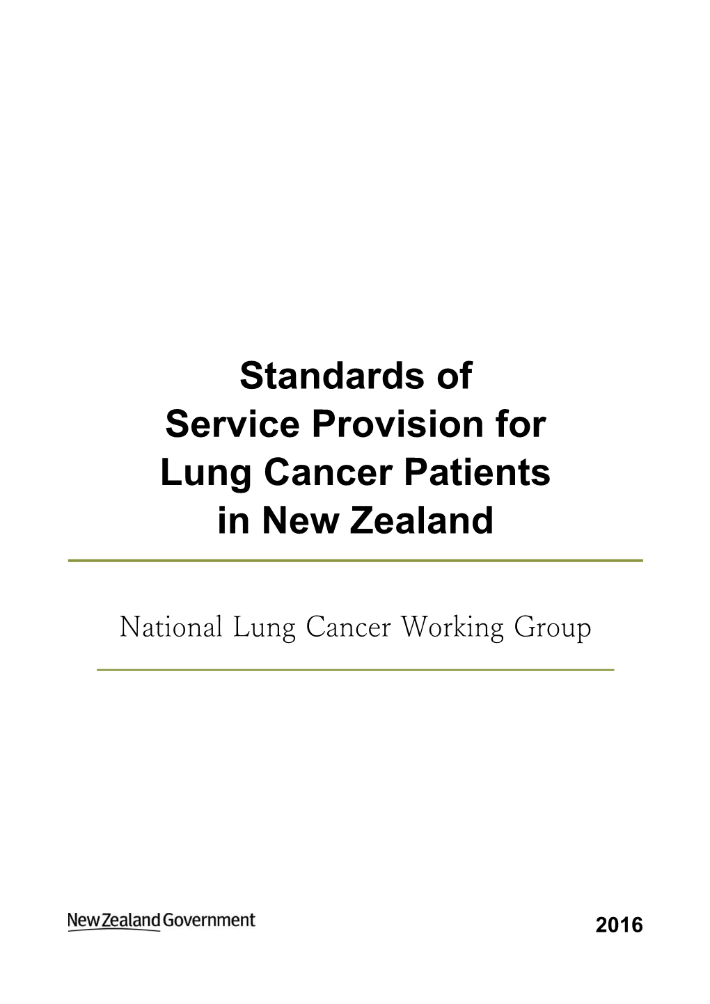 Standards of Service Provision for Lung Cancer Patients in New Zealand