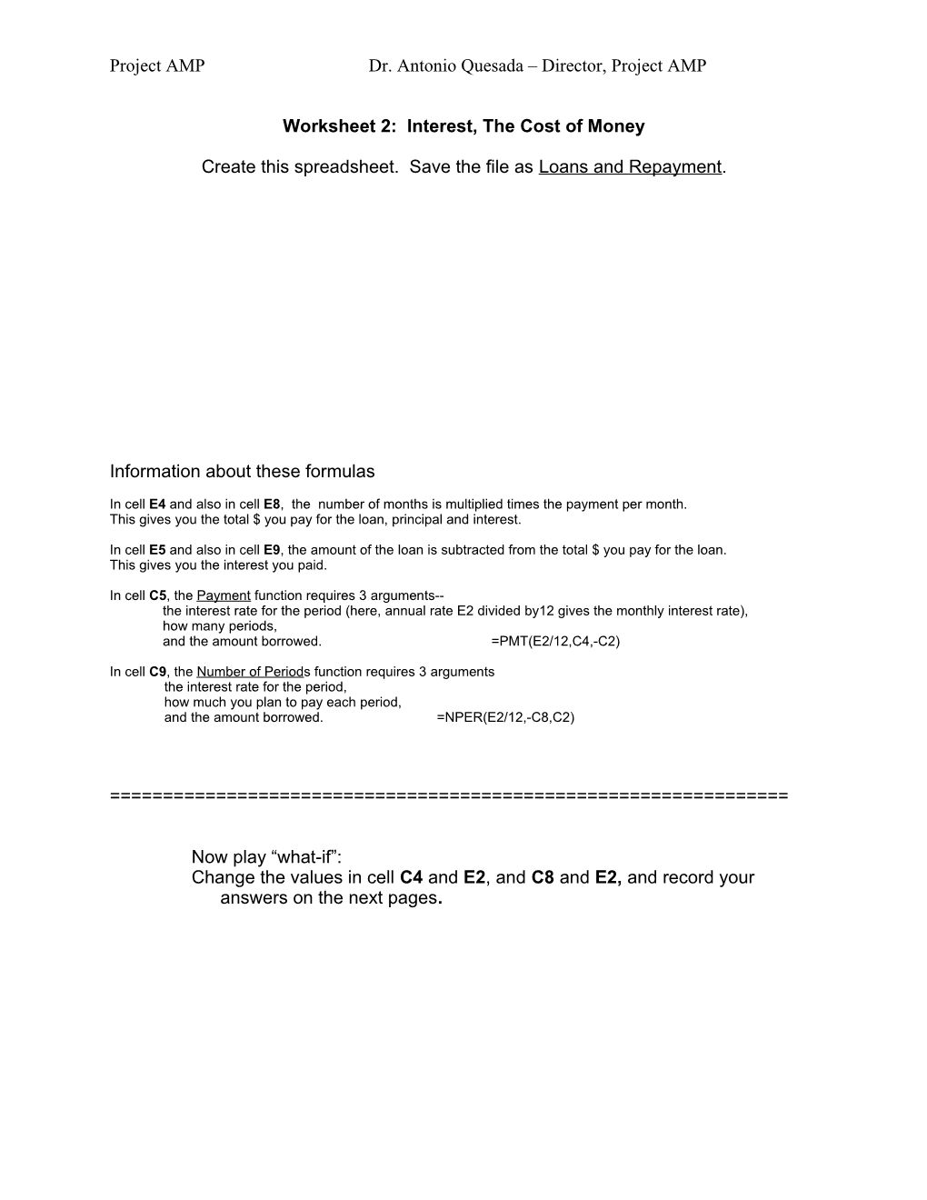 Worksheet 2: Interest, the Cost of Money