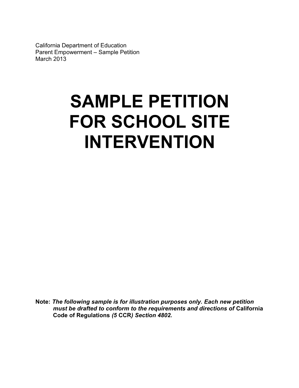 Sample Petition for School Site Intervention - Parent Empowerment (CA Dept of Education)