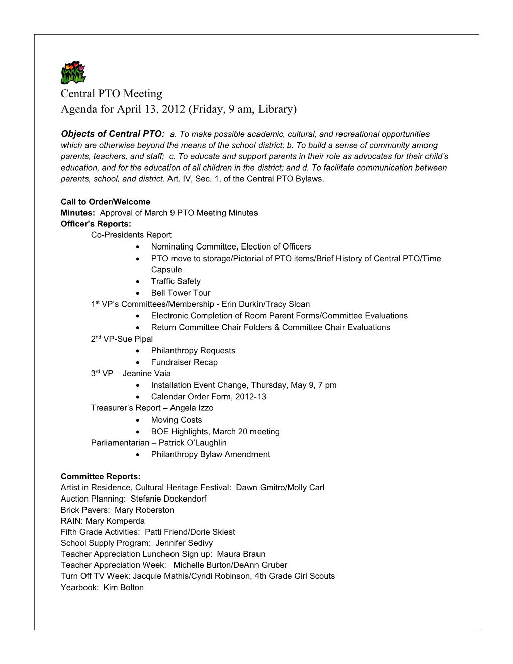 Agenda for April 13, 2012 (Friday, 9 Am, Library)