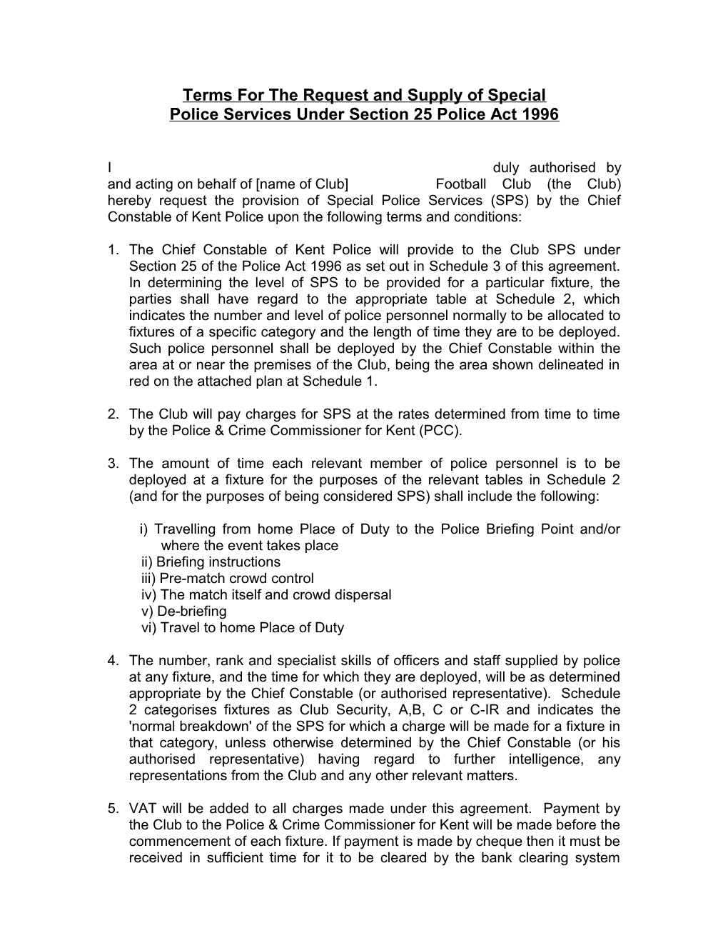 Terms for the Request and Supply of Special Police Services