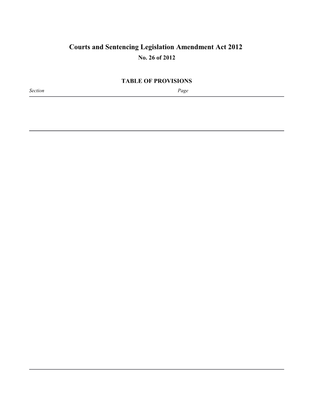 Courts and Sentencing Legislation Amendment Act 2012