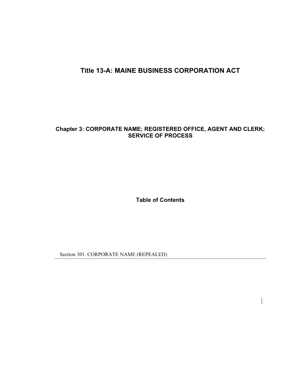 MRS Title 13-A, Chapter3: CORPORATE NAME; REGISTERED OFFICE, AGENT and CLERK; SERVICE of PROCESS