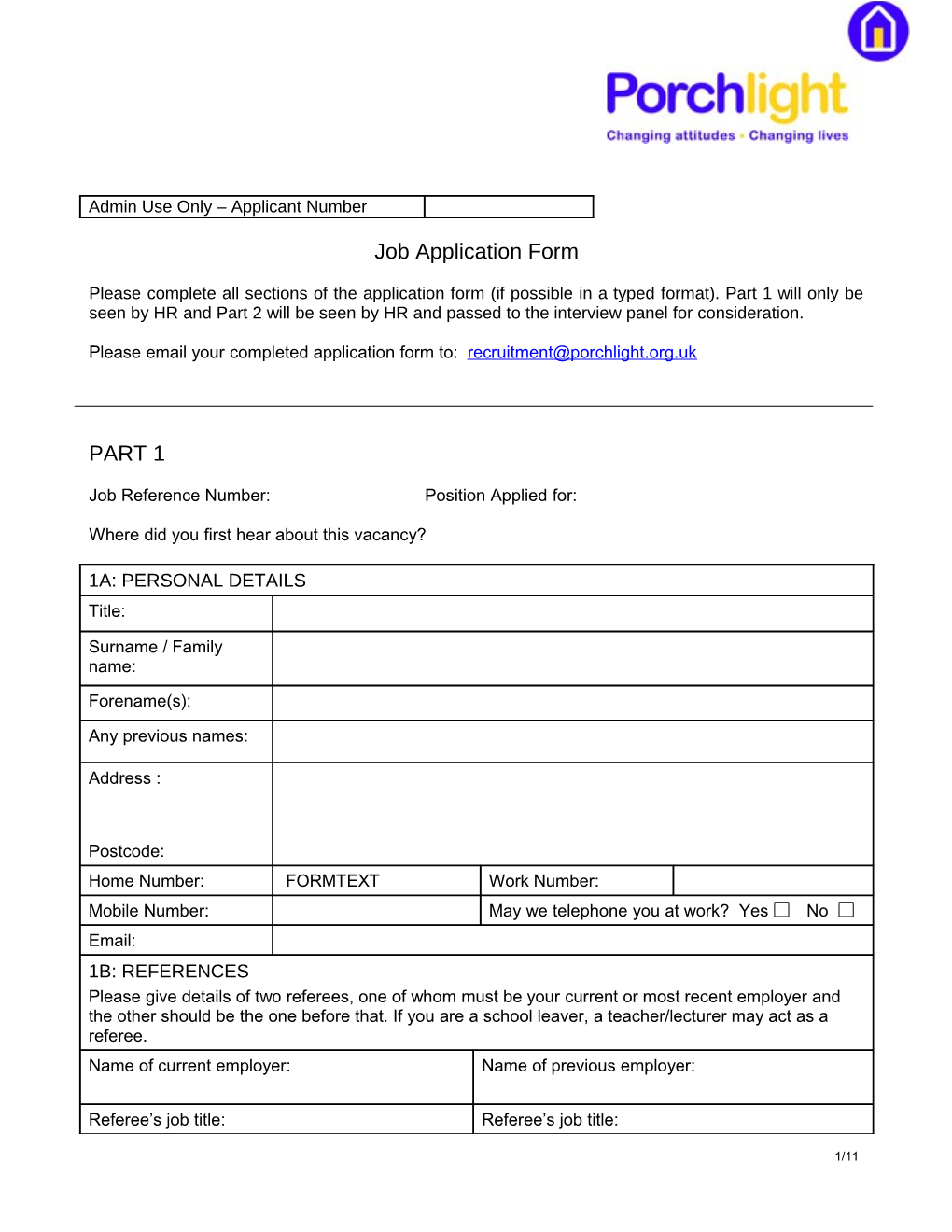 Please Fill in All Sections of the Application Form