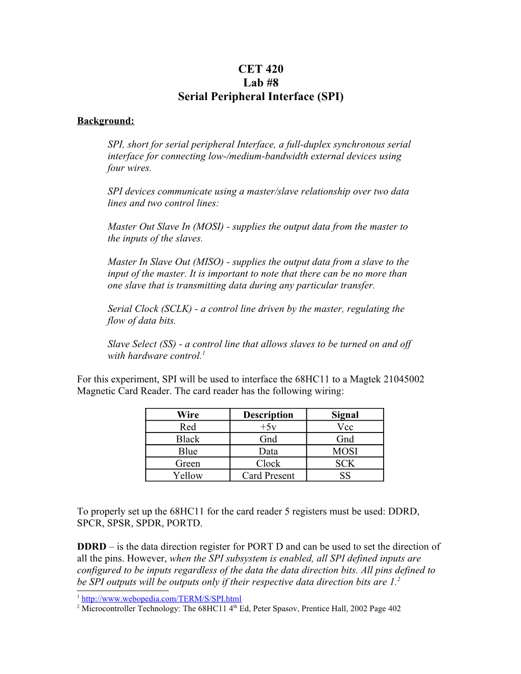 Serial Peripheral Interface (SPI)