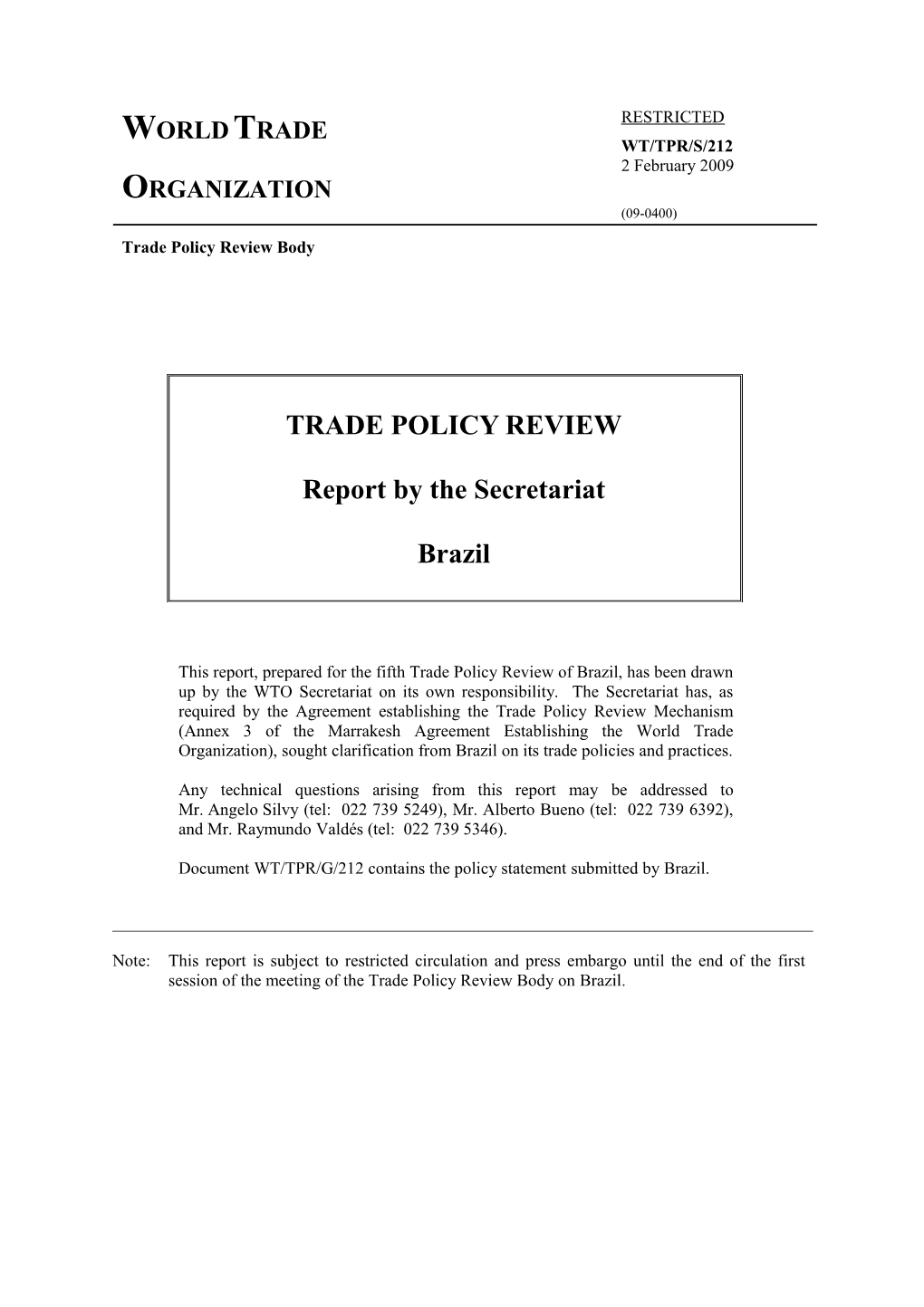 (2)Trade Policy and Investment Frameworkxi