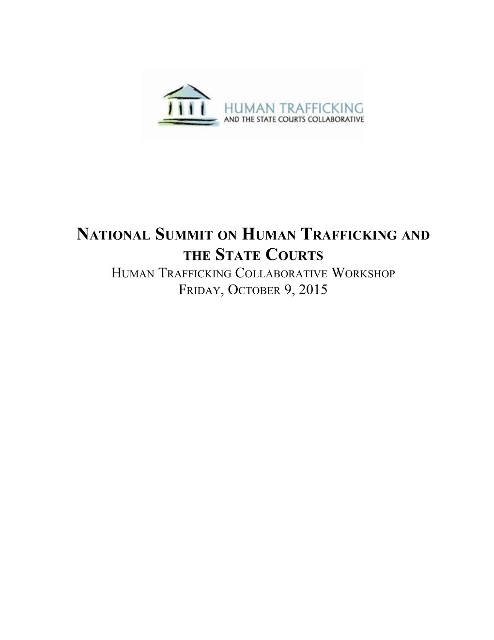 National Summit on Human Trafficking and the State Courts