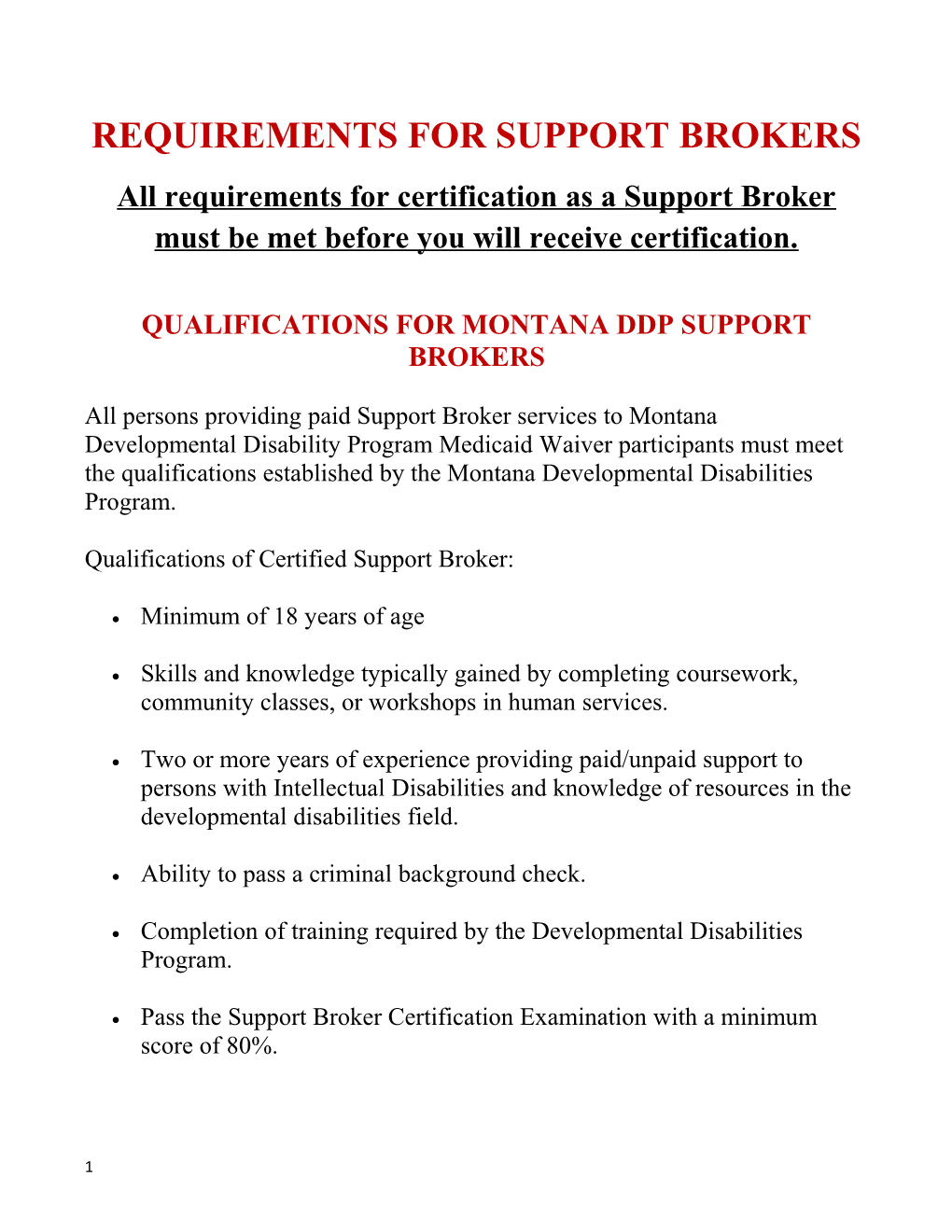 Requirements for Support Brokers