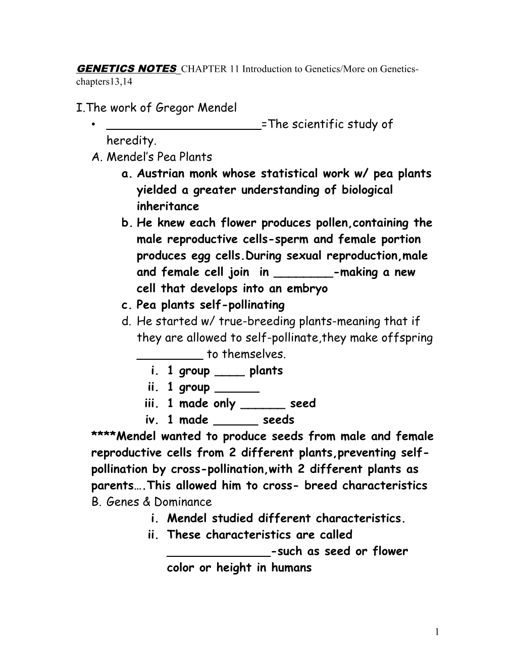 GENETICS NOTES CHAPTER 11 Introduction to Genetics