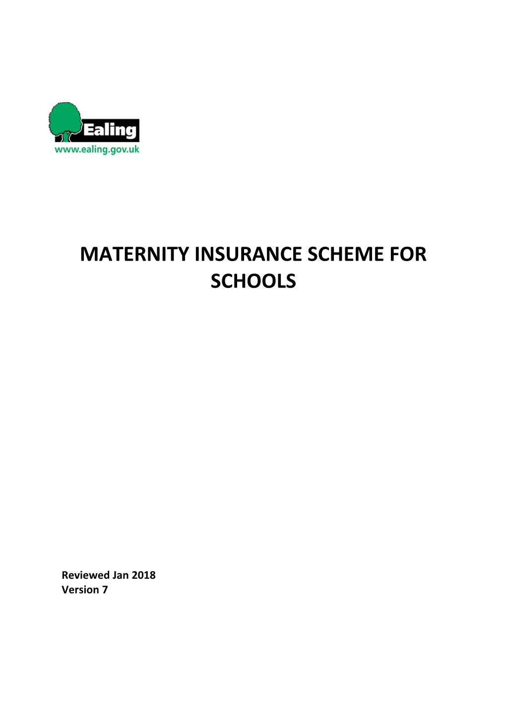 Maternity Insurance Scheme for Schools