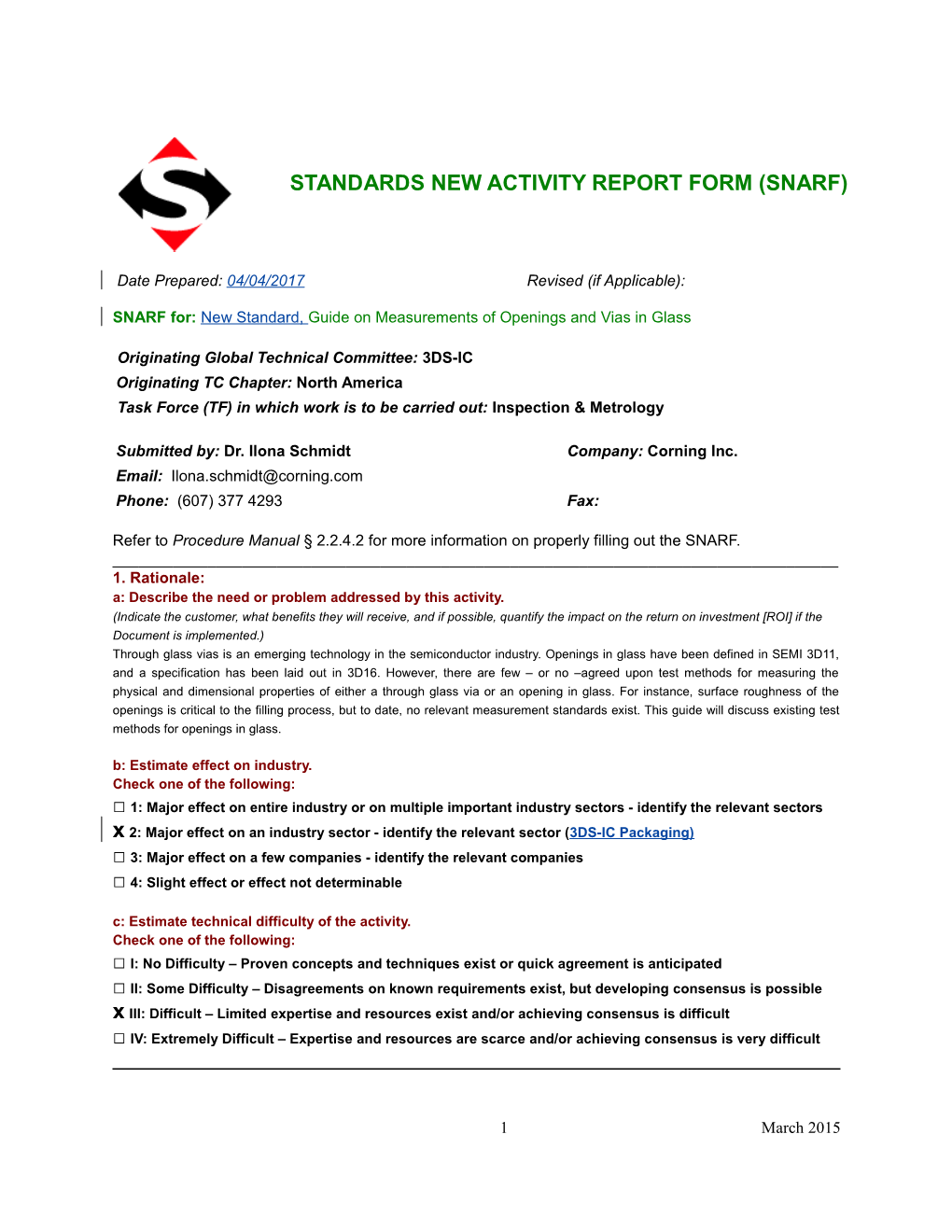 SNARF For:New Standard, Guide on Measurements of Openings and Vias in Glass