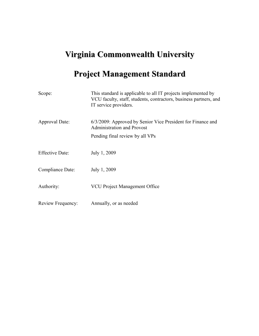 Virginia Commonwealth University IT Project Management Guidelines