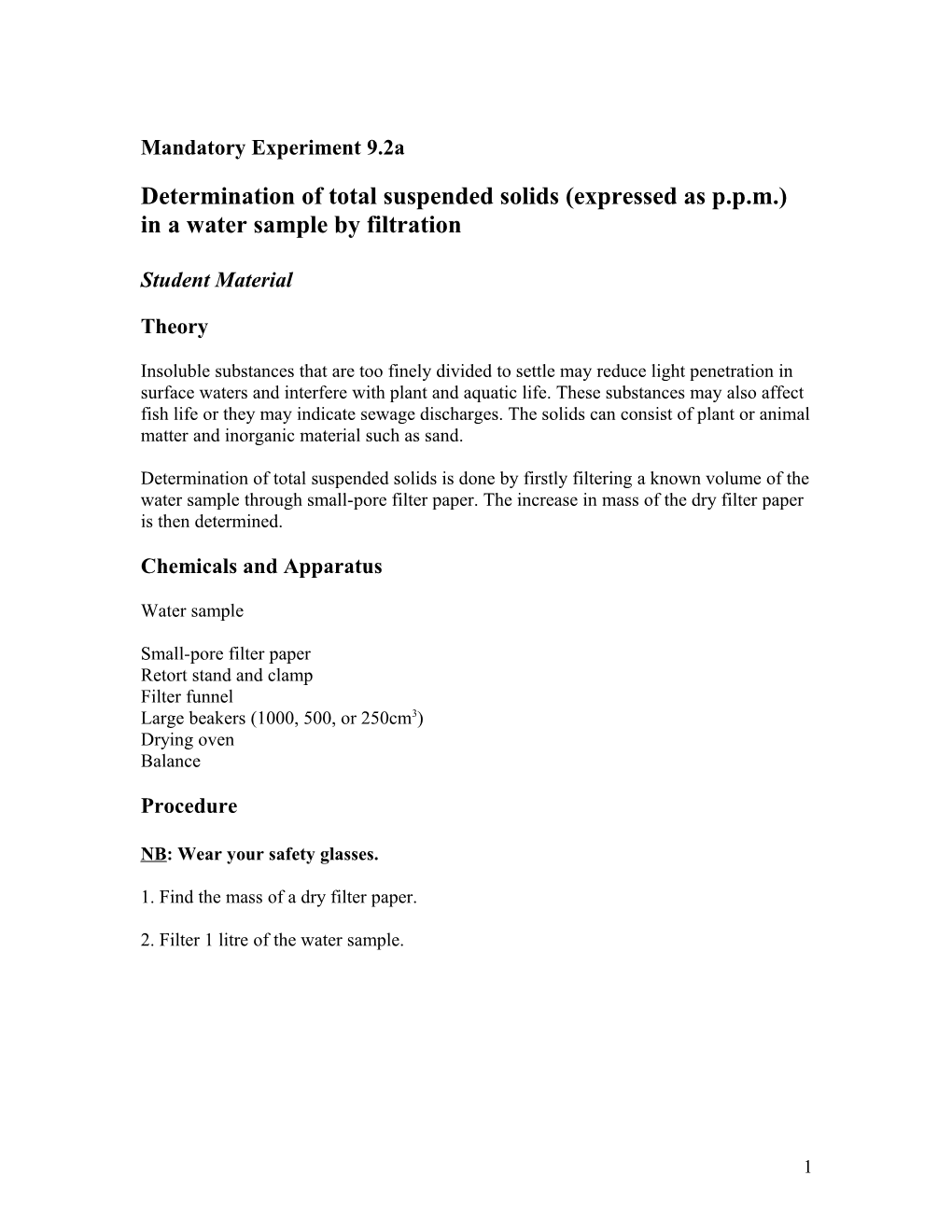 Determination of Total Suspended Solids (Expressed As P.P.M.) in a Water Sample by Filtration