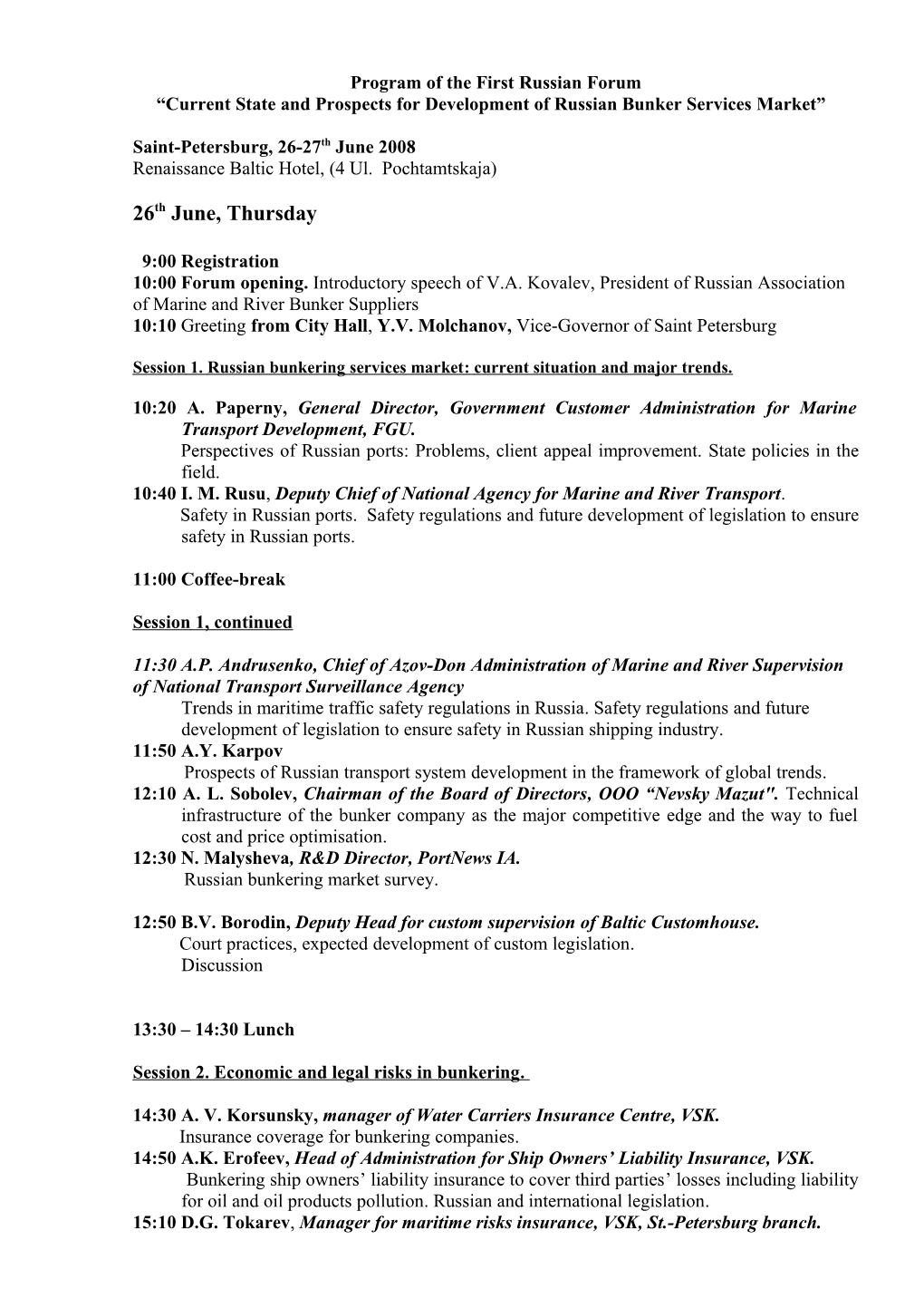 Program of the First Russian Forum