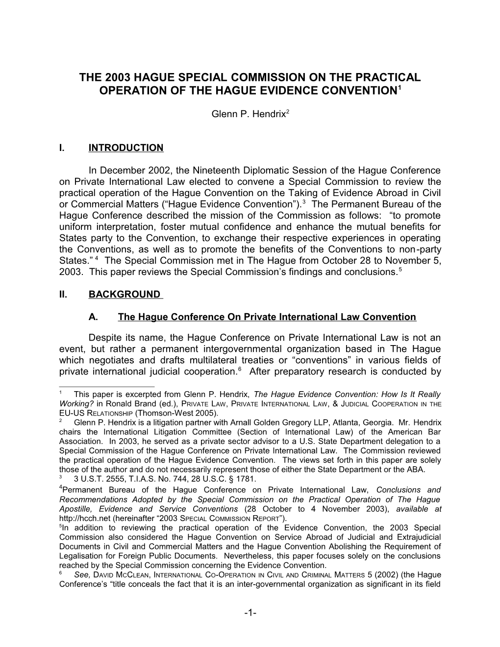 The 2003 Hague Special Commission on the Practical Operation of the Hague Evidence Convention
