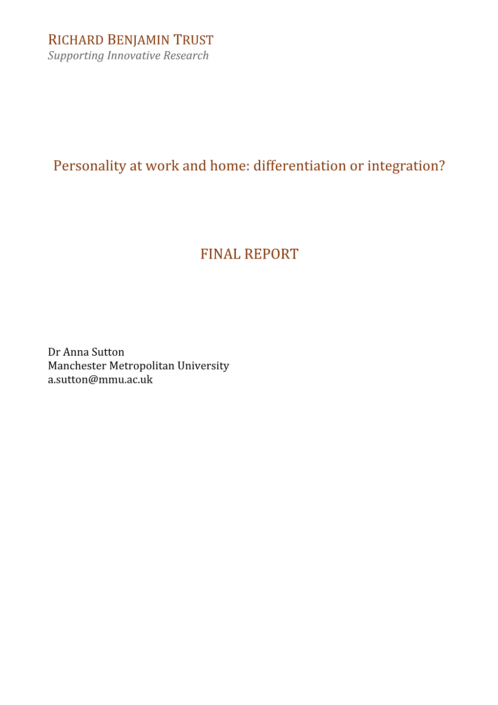 Work and Home Personality: Final Report