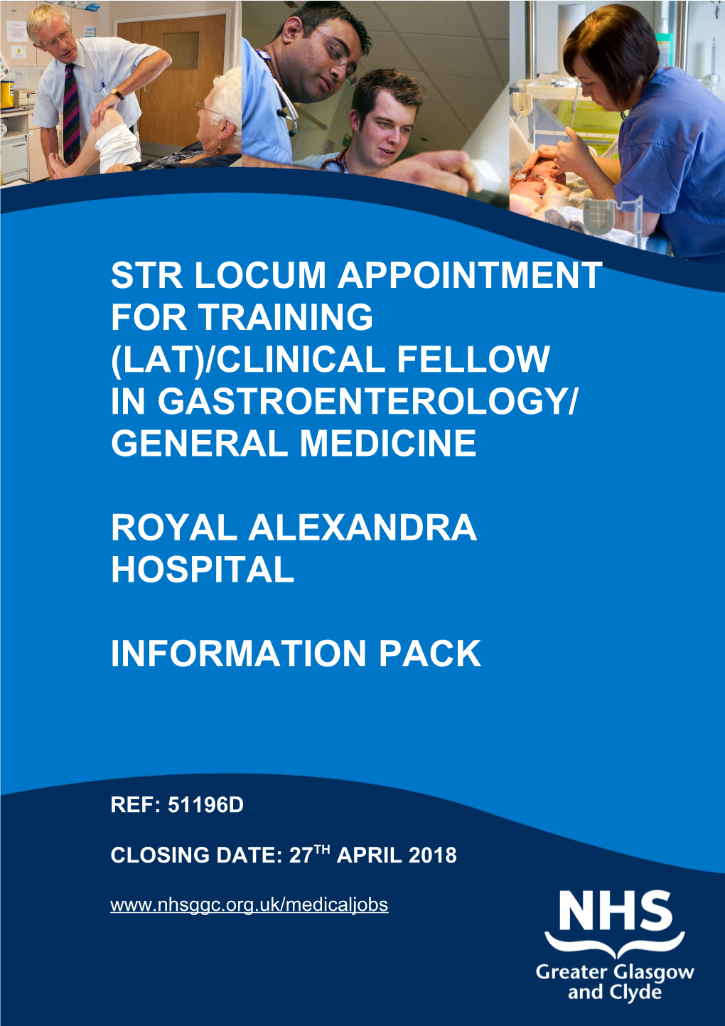 Str LOCUM APPOINTMENT for TRAINING (Lat)/Clinical Fellow