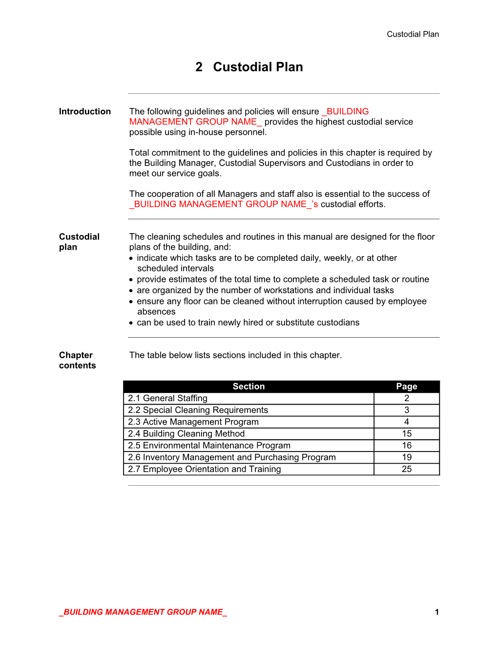 Custodial Plan