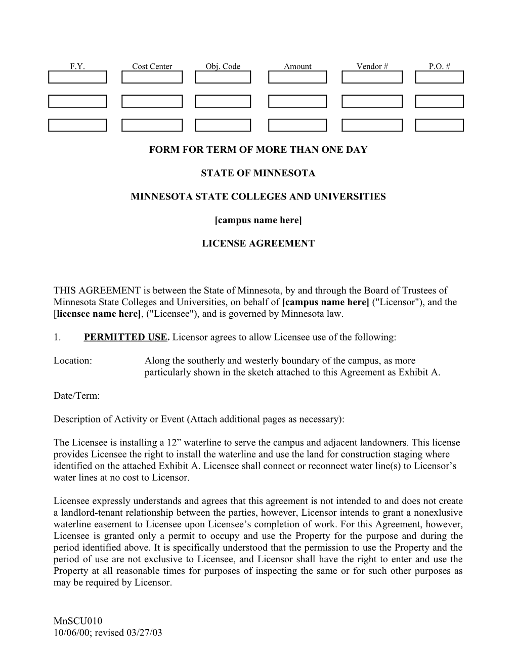 Form for Term of More Than One Day