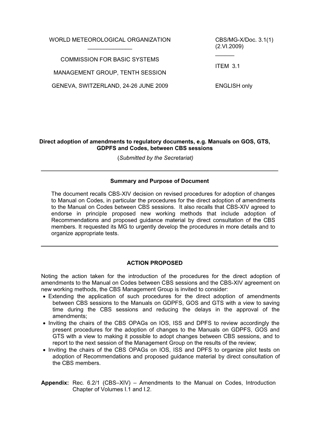 Direct Adoption of Amendments to Regulatory Documents, E.G. Manuals on GOS, GTS, GDPFS